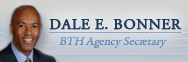 Business Transportation and Housing Agency Secretary Dale E. Bonner