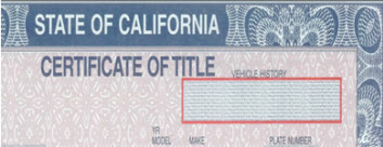 Close-up of California Certificate of Title, Vehicle History box.